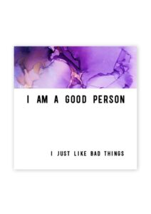 Warm Human Good Person Bad Things Magnet