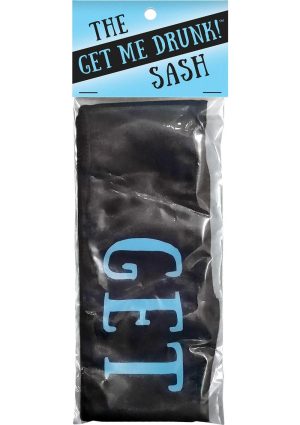 Get Me Drunk! Sash Black And Blue