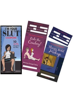 I`m Your Slut Coupons - 10 Slutty Coupons For Him